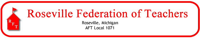Roseville Federation of Teachers, AFT Local 1071